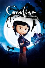 Coraline e o Mundo Secreto