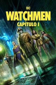 Watchmen: Capítulo 1