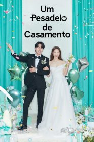 Um Pesadelo de Casamento