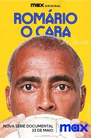 Romário, O Cara