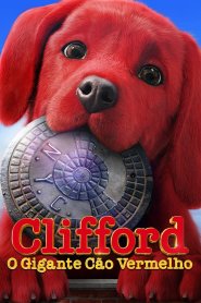 Clifford, o Gigante Cão Vermelho