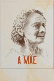 A Mãe