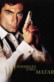 007 - Permissão para Matar