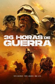 36 Horas de Guerra