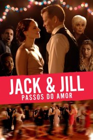 Jack & Jill Nos Passos do Amor