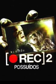 [REC] 2: Possuídos