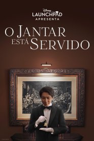 O Jantar Está Servido