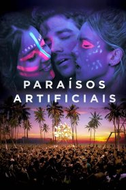 Paraísos Artificiais